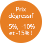 Prix dégressif -5%, -10%, -15% !